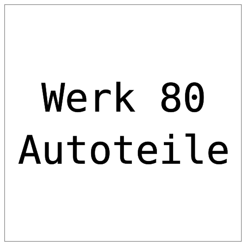 Werk 80 Autoteile