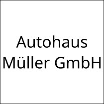 Autohaus Müller GmbH