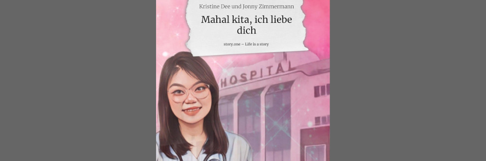 Buchveröffentlichung: „Mahal kita, ich liebe dich“ erzählt herzerwärmende Lovestory