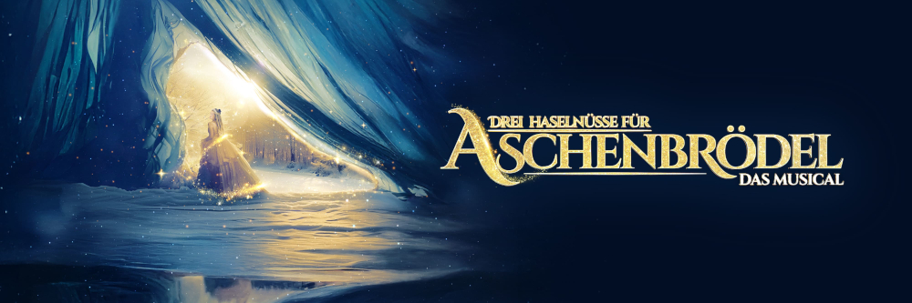Das Musical - Drei Haselnüsse für Aschenbrödel