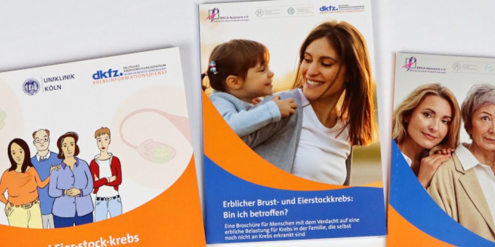 Familiärer Brust- und Eierstockkrebs. Neue Broschüren sind ab sofort bestellbar.