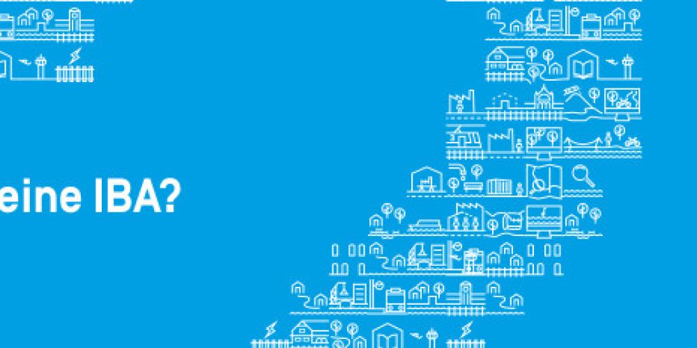 OPEN IBA – Die Geschichte der Internationalen Bauausstellungen