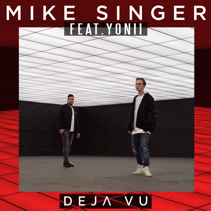Mike Singer und YONII veröffentlichen Remake des Charthit "Deja Vu"