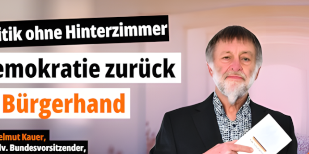 Politik ohne Hinterzimmer! Demokratie zurück in Bürgerhand